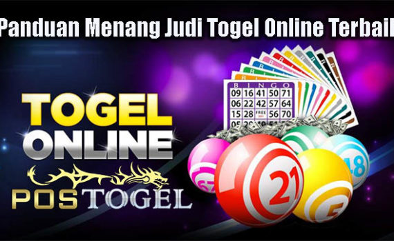 Panduan Menang Judi Togel Online Terbaik